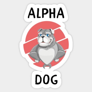 Alpha dog Sticker